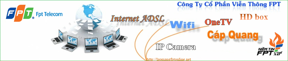 Đăng ký lắp mạng internet FPT